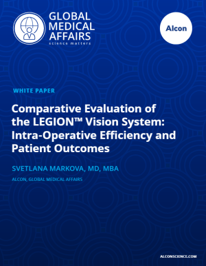 "Comparative Evaluation of the LEGION™ Vision System: Intra-Operative Efficiency and Patient Outcomes"